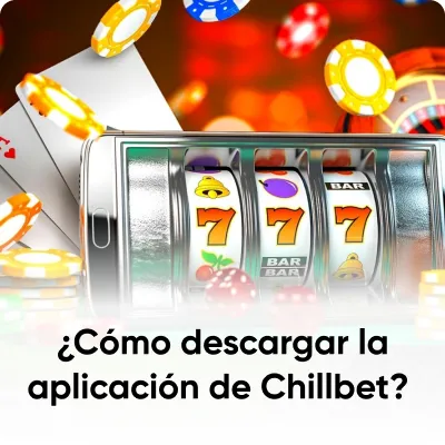 descargar la aplicación de Chillbet