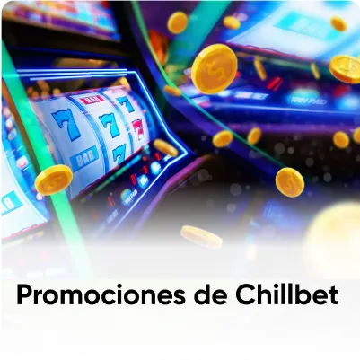 promociones de Chill Bet