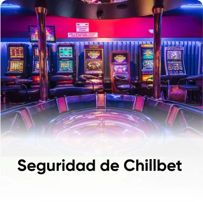 seguridad de Chill Bet