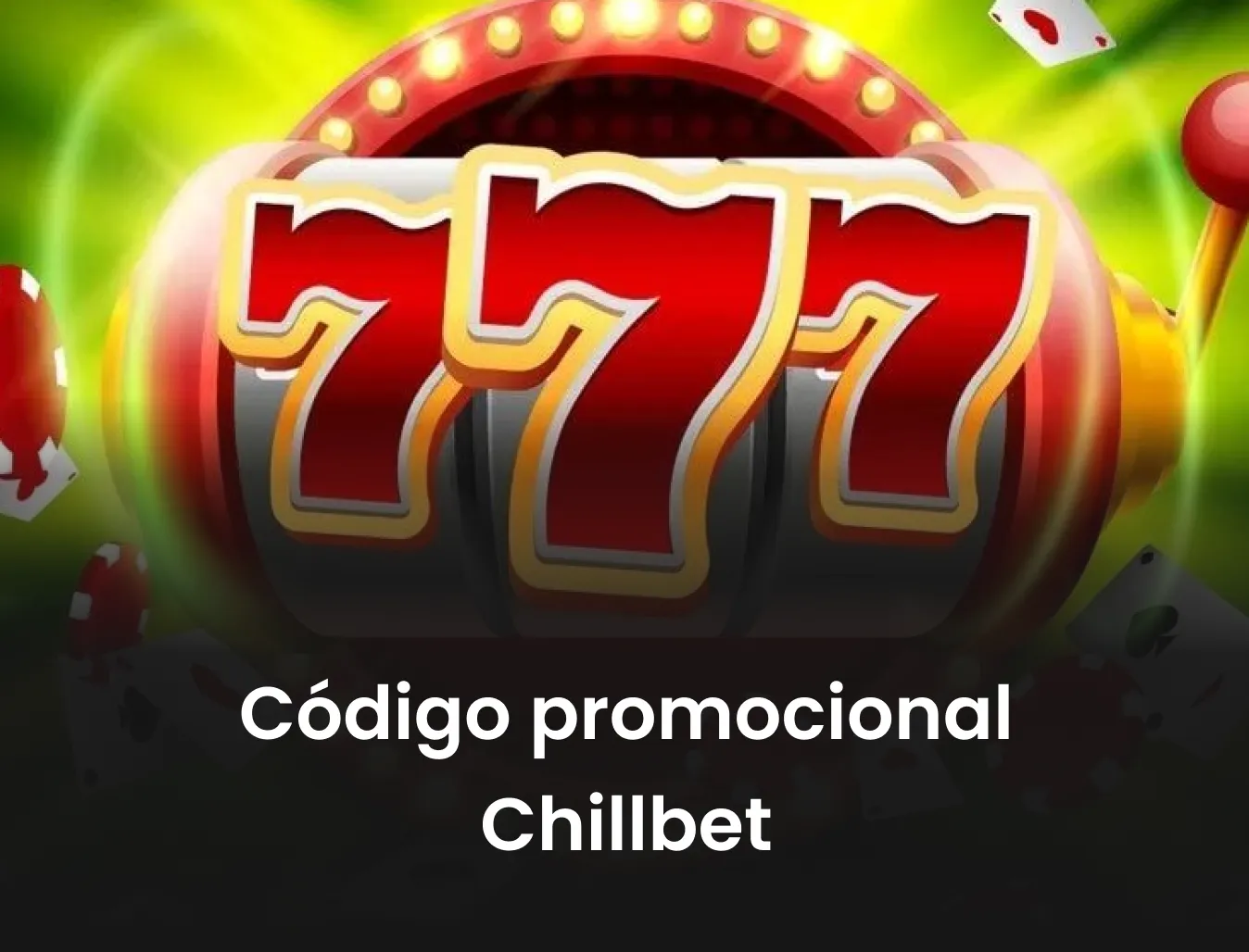 codigo promocional chillbet